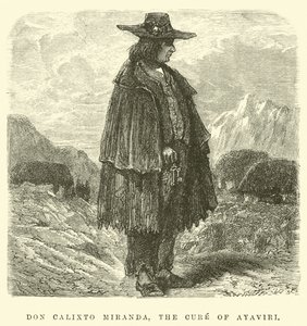 Don Calixto Miranda, kuren fra Ayaviri af Edouard Riou